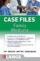 Case Files Family Medicine