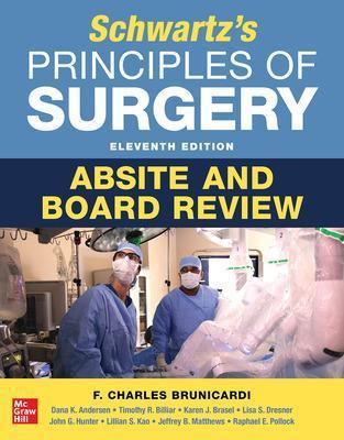 Schwartz's Principles of Surgery ABSITE and Board Review - F. Brunicardi,Dana Andersen,Timothy Billiar - cover