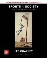 ISE Sports in Society: Issues and Controversies - Jay Coakley - cover