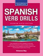 Spanish Verb Drills, Premium Sixth Edition