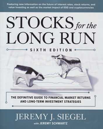Libro in inglese Stocks for the Long Run: The Definitive Guide to Financial Market Returns & Long-Term Investment Strategies, Sixth Edition Jeremy Siegel