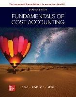 Fundamentals of Cost Accounting ISE - William Lanen,Shannon Anderson,Michael Maher - cover