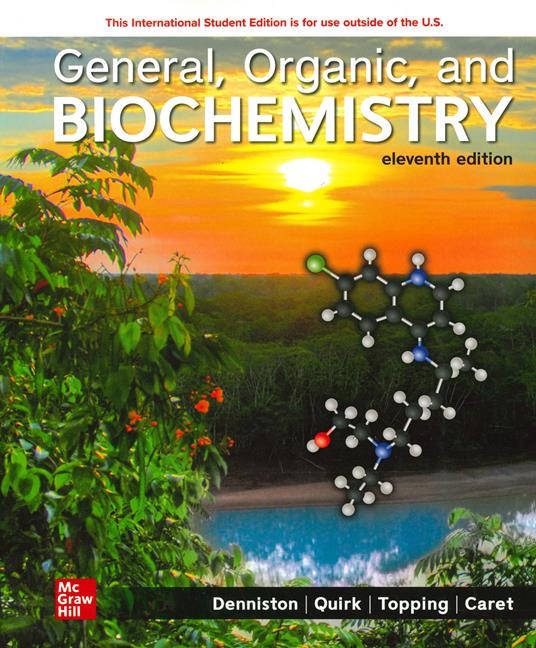 General Organic and Biochemistry ISE - Katherine Denniston,Joseph Topping,Danae Quirk - cover