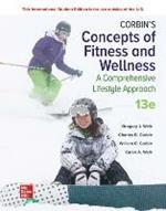 Corbin's Concepts of Fitness And Wellness: A Comprehensive Lifestyle Approach ISE