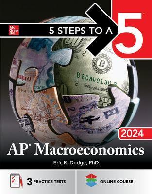 5 Steps to a 5: AP Macroeconomics 2024 - Eric Dodge - cover