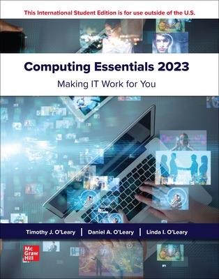 Computing Essentials 2023 ISE - Timothy O'Leary,Linda O'Leary,Daniel O'Leary - cover