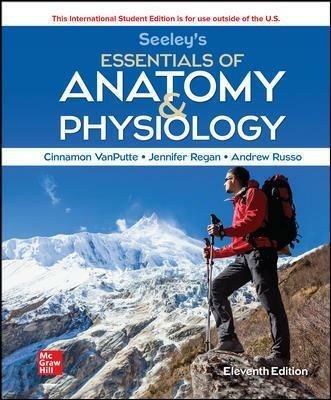 Seeley's Essentials of Anatomy and Physiology ISE - Cinnamon VanPutte,Jennifer Regan,Jennifer Regan - cover