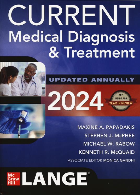 Current medical diagnosis & treatment - Maxine A. Papadakis,Stephen J. McPhee,Michael W. Rabow - copertina