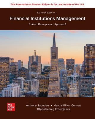 Financial Institutions Management ISE - Anthony Saunders,Marcia Cornett,DO NOT USE Erhemjamts - cover