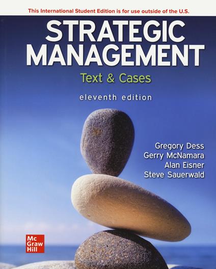 Strategic management. Text and cases - Gregory Dess,Gerry McNamara,Alan Eisner - copertina