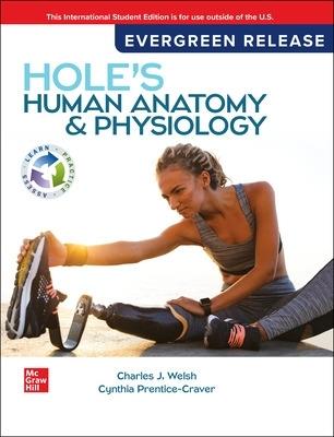 Hole's Human Anatomy & Physiology: 2024 Release ISE - Charles Welsh,Cynthia Prentice-Craver - cover