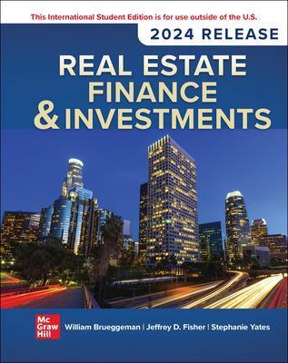 Real Estate Finance & Investments: 2024 Release ISE - William Brueggeman,Jeffrey Fisher - cover