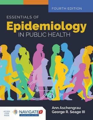 Essentials Of Epidemiology In Public Health - Ann Aschengrau,George R. Seage - cover