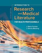 Introduction To Research And Medical Literature For Health Professionals