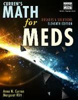 Curren's Math for Meds: Dosages and Solutions - Anna Curren,Margaret Witt - cover