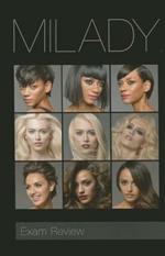 Exam Review for Milady Standard Cosmetology