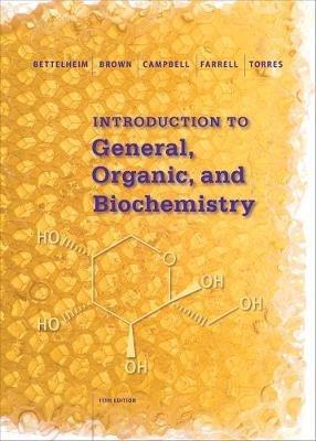 Introduction to General, Organic and Biochemistry - William Brown,Shawn Farrell,Frederick Bettelheim - cover