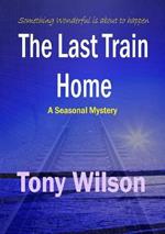 The Last Train Home