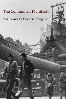 The Communist Manifesto - Friedrich Engels,Karl Marx - cover