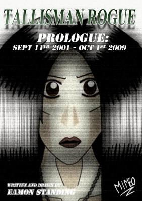 Tallisman Rogue: Prologue (2nd Edition) - Eamon Standing - cover