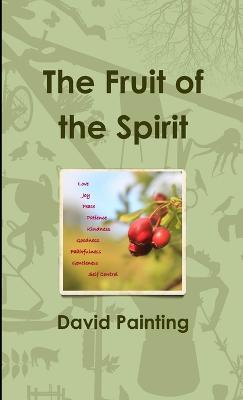 The Fruit of the Spirit - David Painting - cover