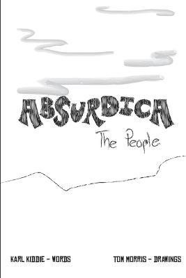 Absurdica - The People - Karl Kiddie,Tom Morris - cover