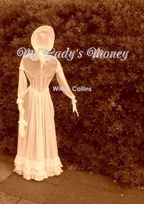 My Lady's Money - Wilkie Collins - cover