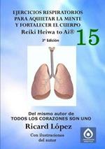 Ejercicios respiratorios para aquietar la mente y fortalecer el cuerpo Reiki Heiwa to Ai (R)