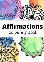 30 Days of Affirmations - Colouring Book