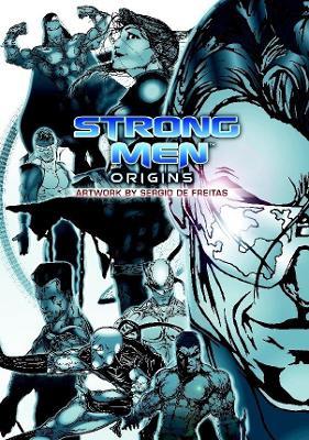 Strongmen Origins Nicholas Grimble - C Michael Garcia - cover