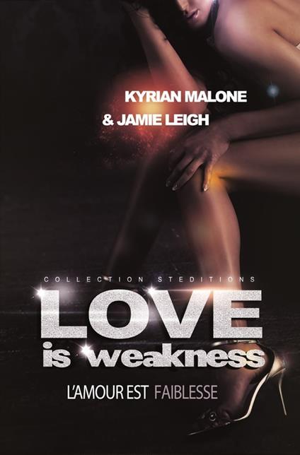 Love is Weakness