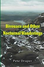 Bivouacs and Other Nocturnal Wanderings