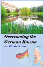 Overcoming the German Karma