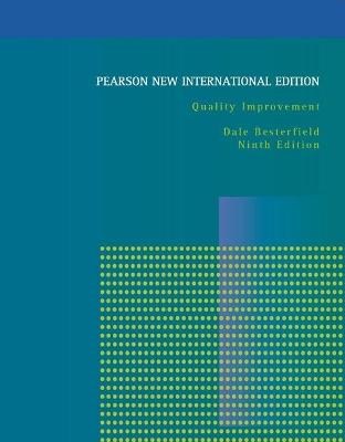 Quality Improvement: Pearson New International Edition - Dale Besterfield - cover