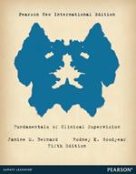 Fundamentals of Clinical Supervision: Pearson New International Edition