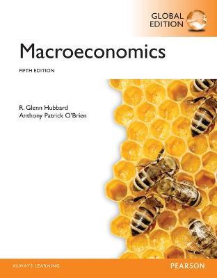 Macroeconomics, Global Edition - Glenn Hubbard,Patrick O'Brien - cover