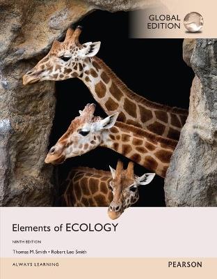 Elements of Ecology, Global Edition - Robert Smith,Thomas Smith - cover