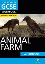 Animal Farm: York Notes for GCSE Workbook the ideal way to catch up, test your knowledge and feel ready for and 2023 and 2024 exams and assessments