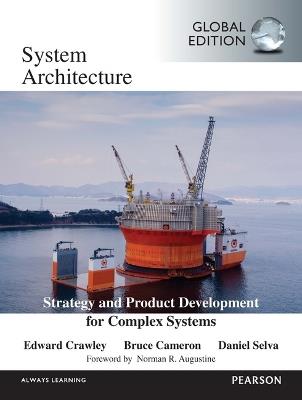 System Architecture, Global Edition - Bruce Cameron,Edward Crawley,Daniel Selva - cover