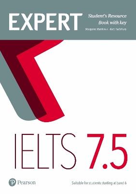 Expert IELTS 7.5 Student's Resource Book with Key - Margaret Matthews,Katy Salisbury - cover