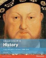 Edexcel GCSE (9-1) History Henry VIII and his ministers, 1509–1540 Student Book - Simon Taylor - cover