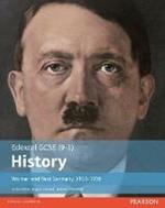 Edexcel GCSE (9-1) History Weimar and Nazi Germany, 1918–1939 Student Book