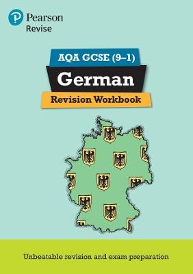 Pearson REVISE AQA GCSE (9-1) German Revision Workbook: For 2024 and 2025 assessments and exams (Revise AQA GCSE MFL 16) - Harriette Lanzer - cover