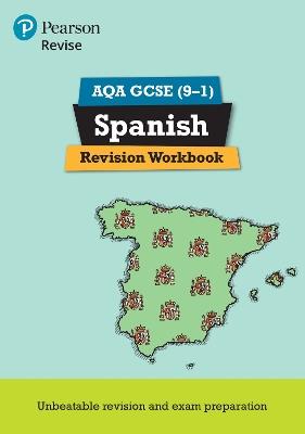 Pearson REVISE AQA GCSE Spanish Revision Workbook - for 2025 exams: AQA - Vivien Halksworth,Leanda Reeves - cover