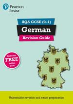 Pearson REVISE AQA GCSE German Revision Guide inc online edition - 2023 and 2024 exams