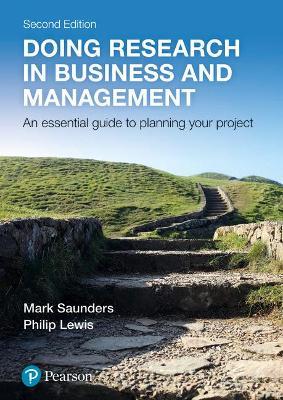 Doing Research in Business and Management - Mark Saunders,Philip Lewis - cover