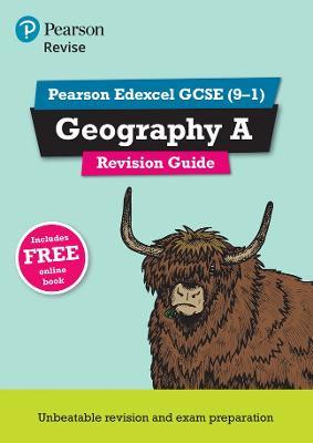 Pearson REVISE Edexcel GCSE Geography A Revision Guide inc online edition - 2023 and 2024 exams - Michael Chiles - cover