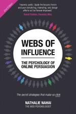 Webs of Influence: The Psychology Of Online Persuasion