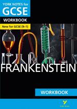 Frankenstein: York Notes for GCSE Workbook the ideal way to catch up, test your knowledge and feel ready for and 2023 and 2024 exams and assessments