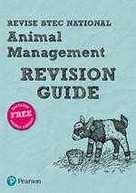 Pearson REVISE BTEC National Animal Management Revision Guide inc online edition - 2023 and 2024 exams and assessments